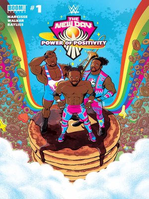 cover image of WWE the New Day: Power of Positivity (2021), Issue 1